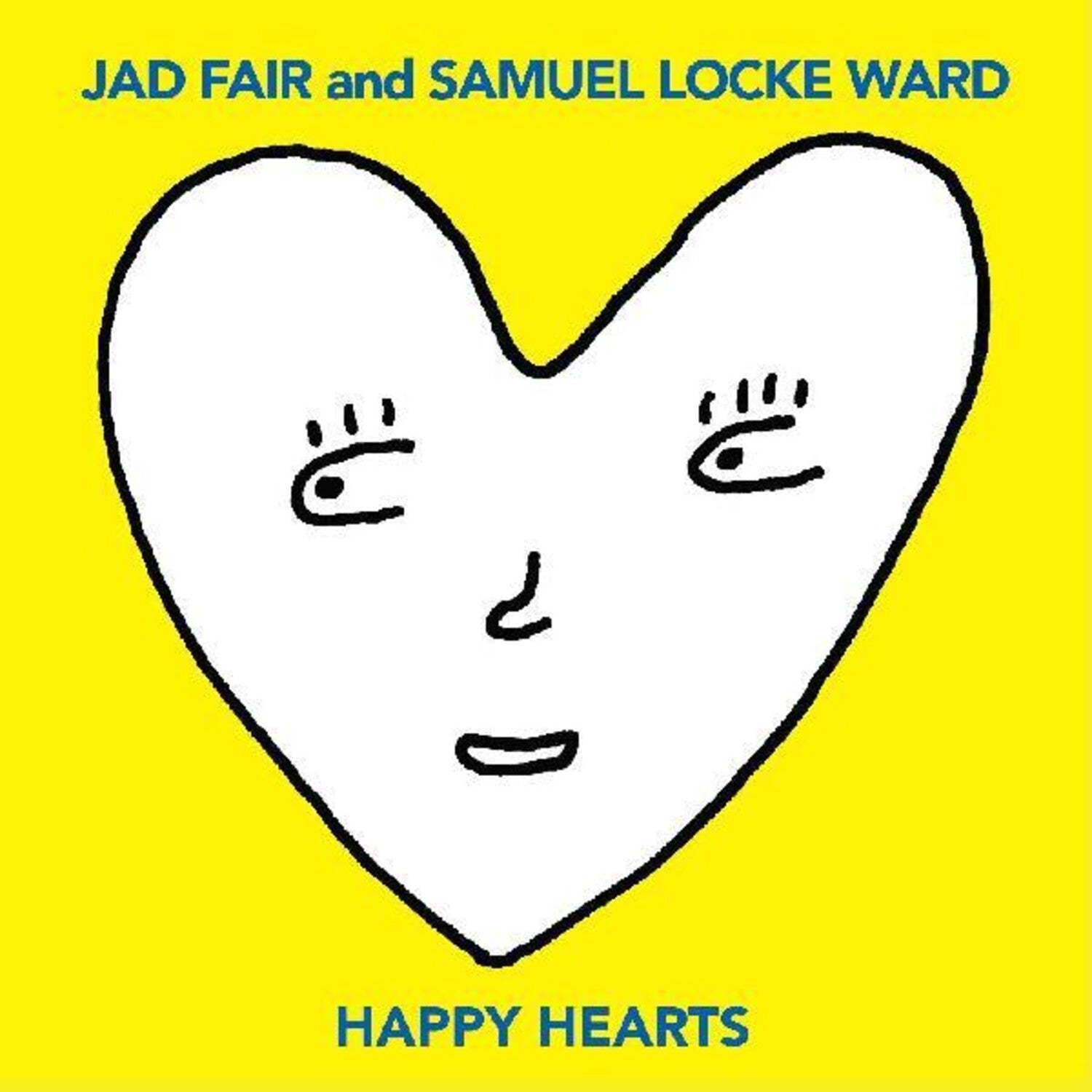 Jad Fair / Samuel Locke Ward - Happy Hearts (Clear Vinyl) - LEVITATION