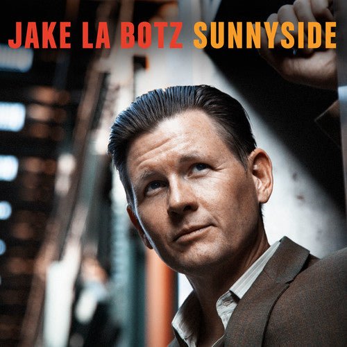 Jake La Botz - Sunnyside - LEVITATION