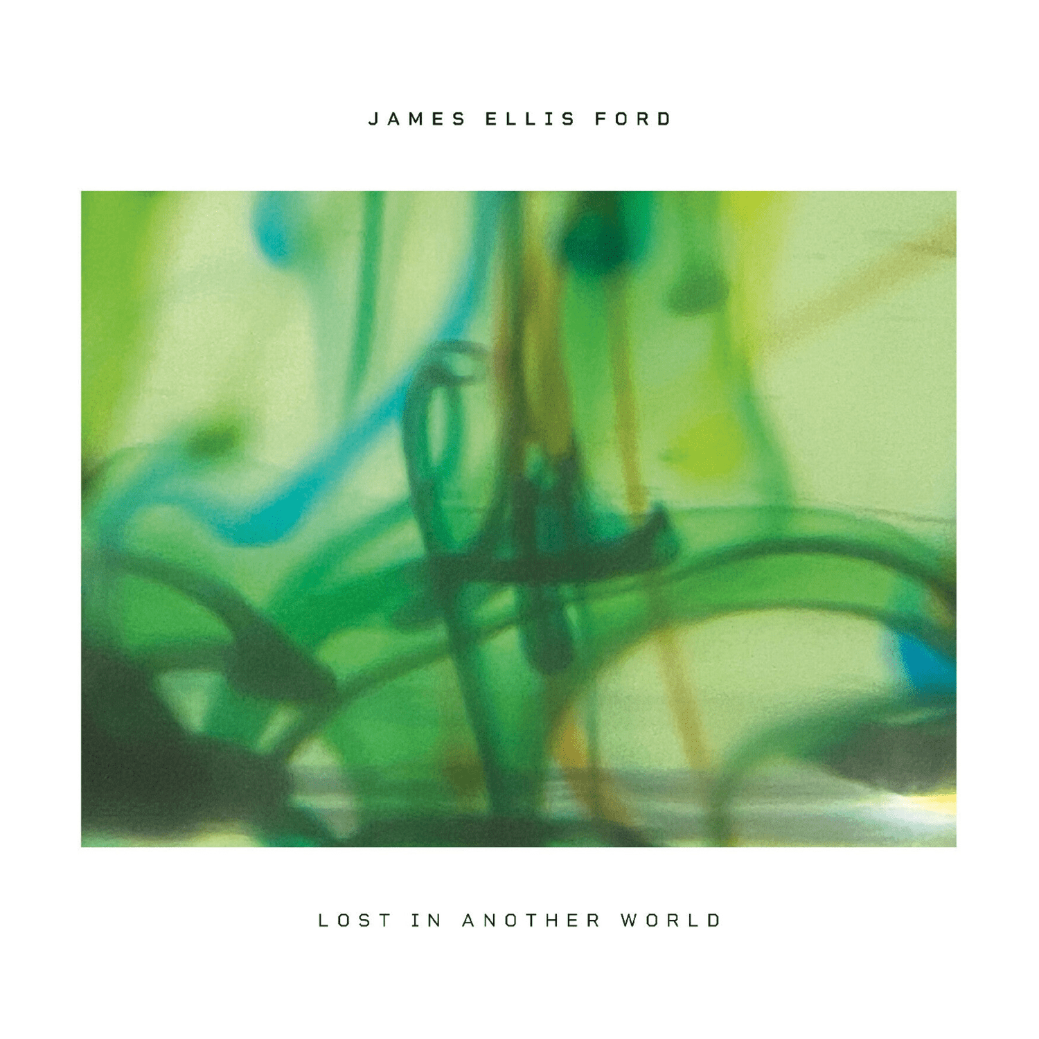 James Ellis Ford - Lost in Another World - LEVITATION