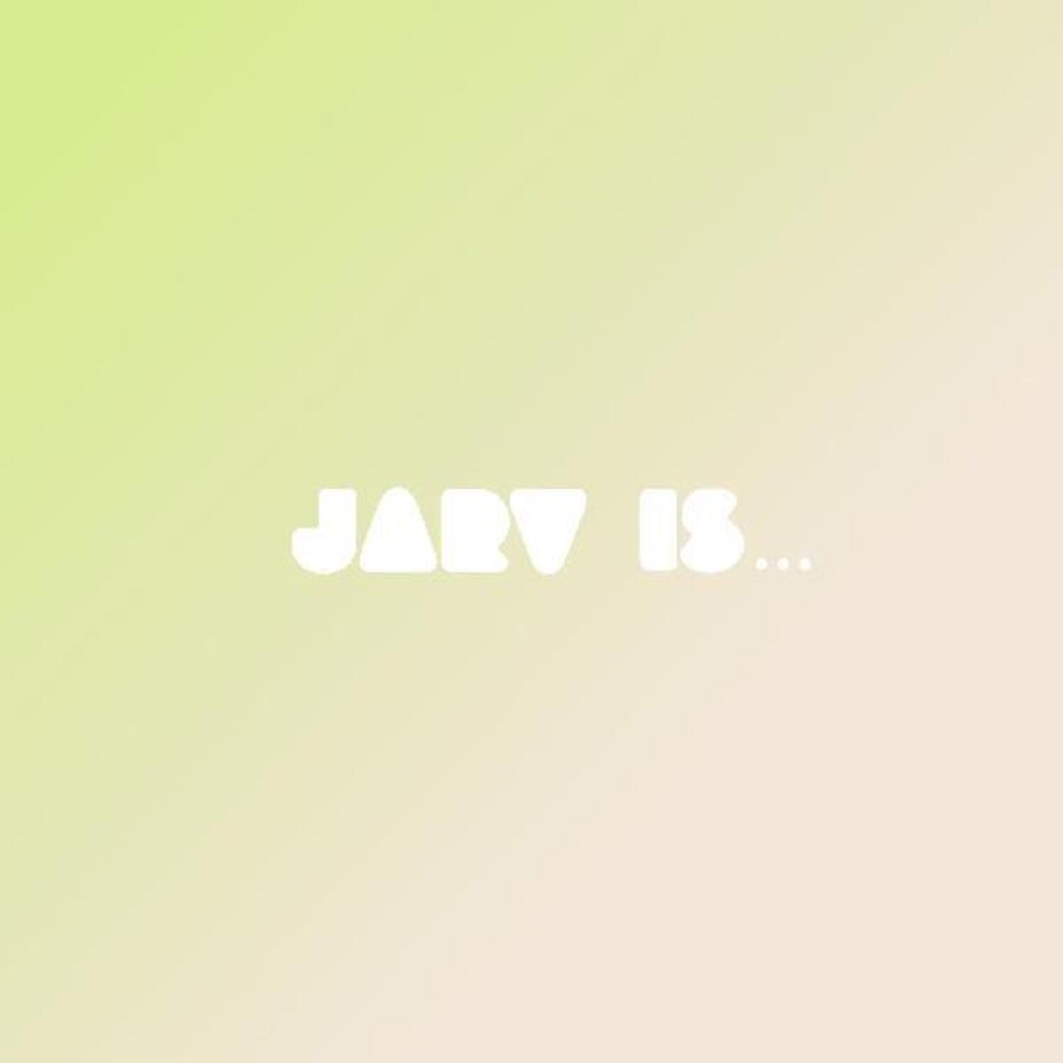 Jarv Is... - Beyond the Pale - LEVITATION