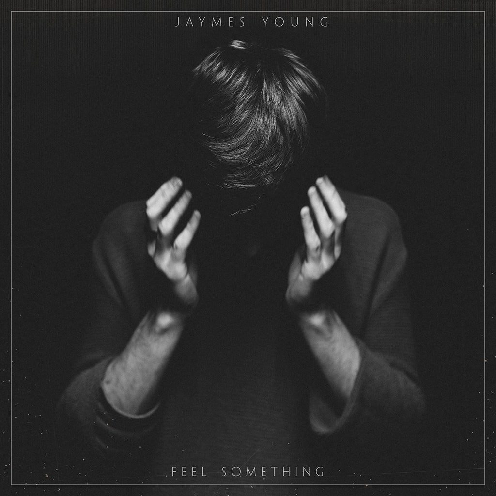 Jaymes Young - Feel Something - LEVITATION