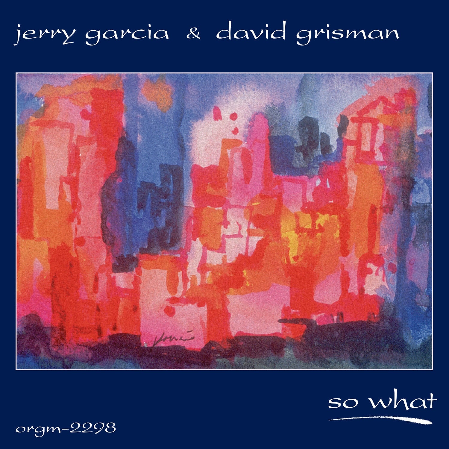Jerry Garcia / David Grisman - So What 2xLP - LEVITATION