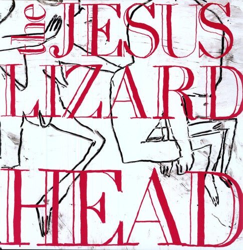 Jesus Lizard - Head - LEVITATION