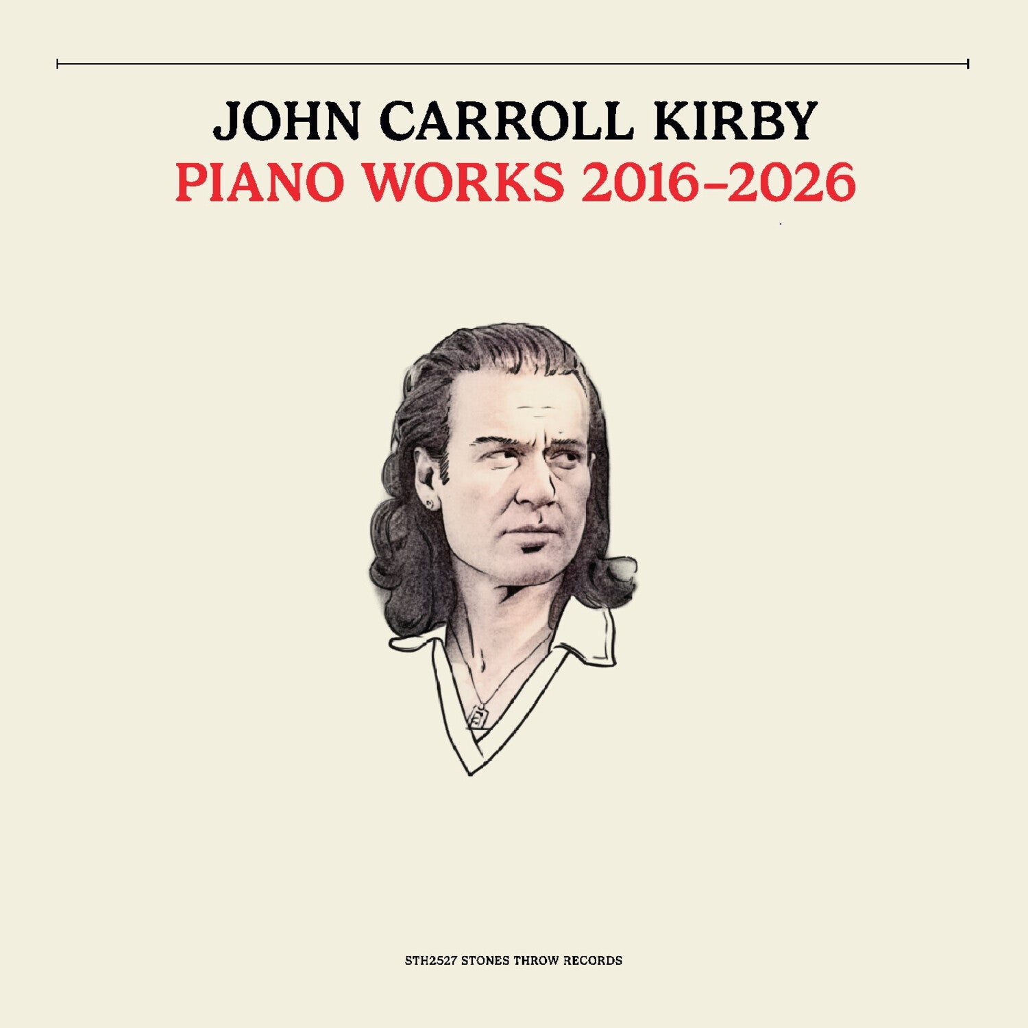 John Carroll Kirby - Piano Works 2016-2026 - LEVITATION