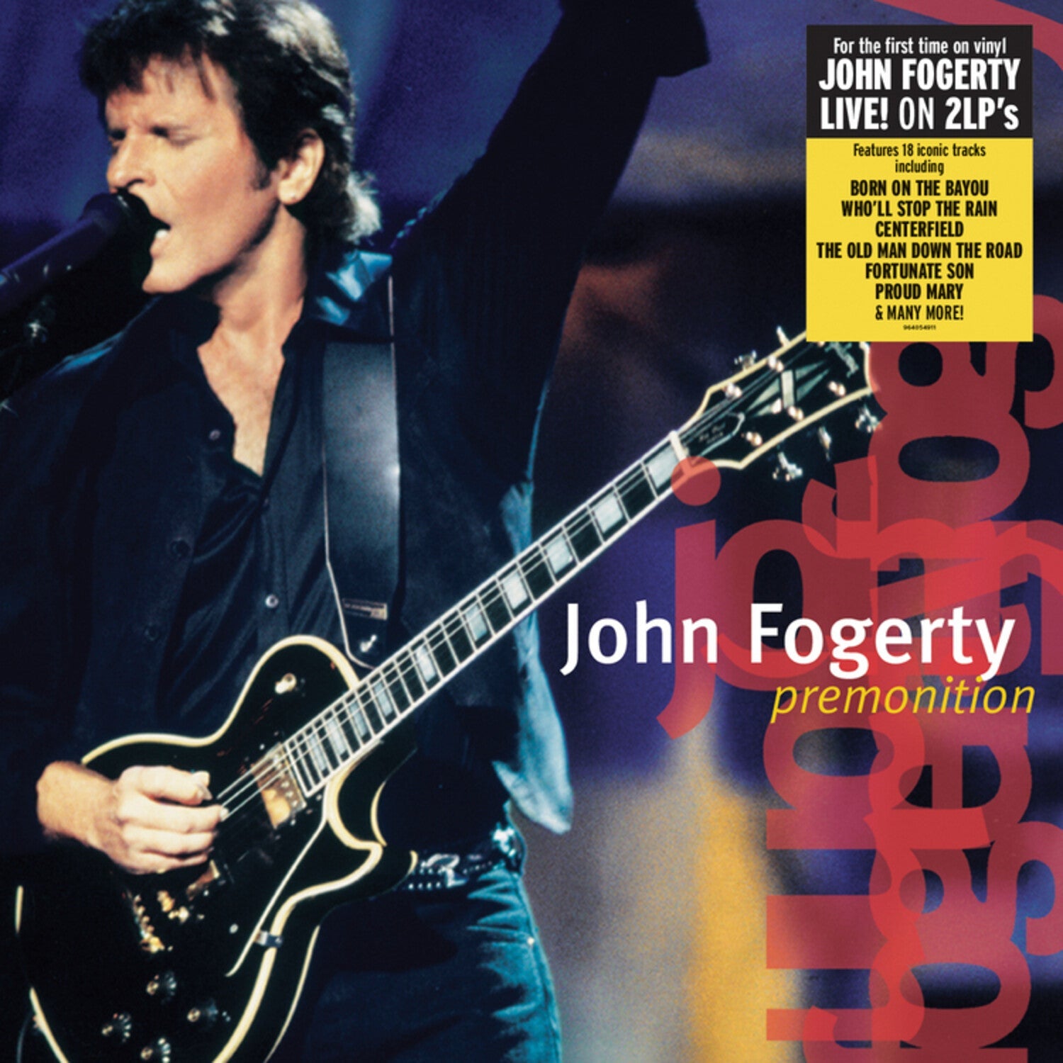 John Fogerty - Premonition (Live 1997) - LEVITATION