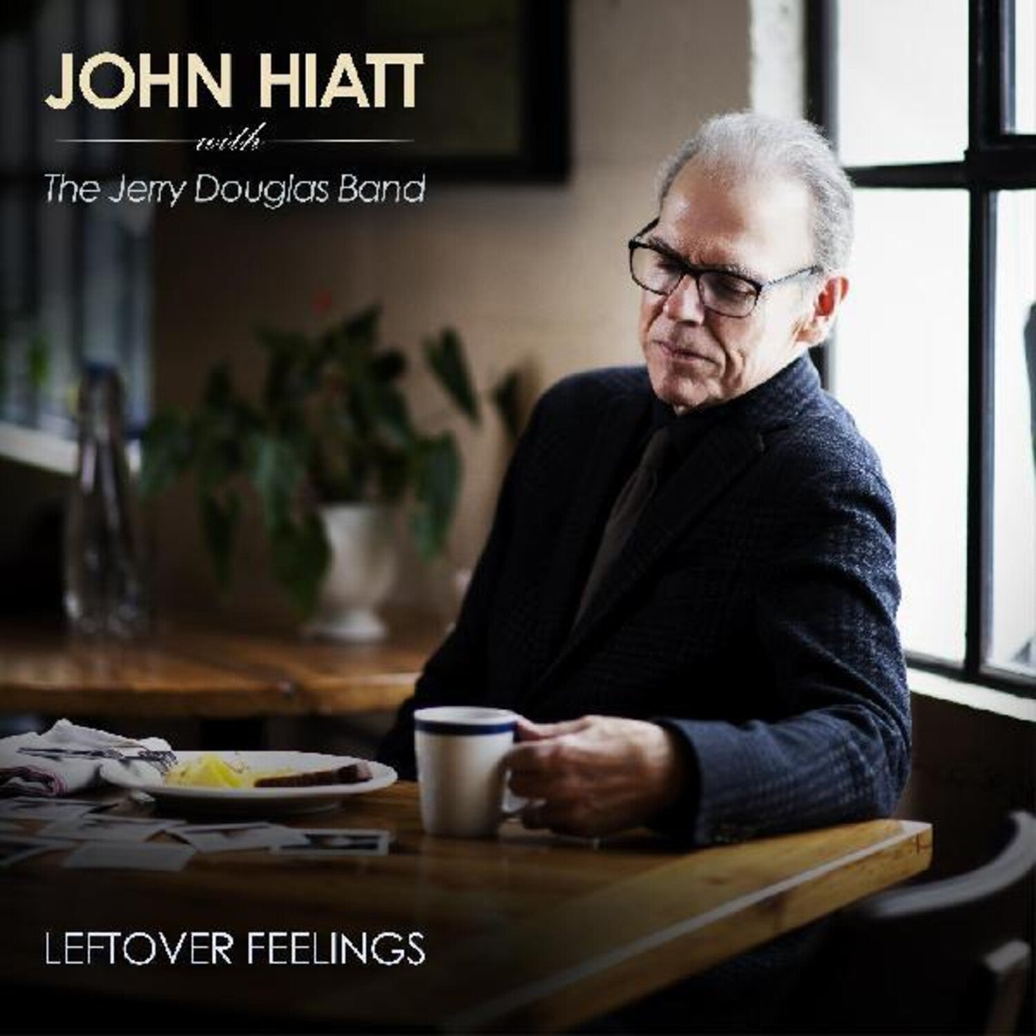 John Hiatt & Jerry Douglas Band - Leftover Feelings - LEVITATION