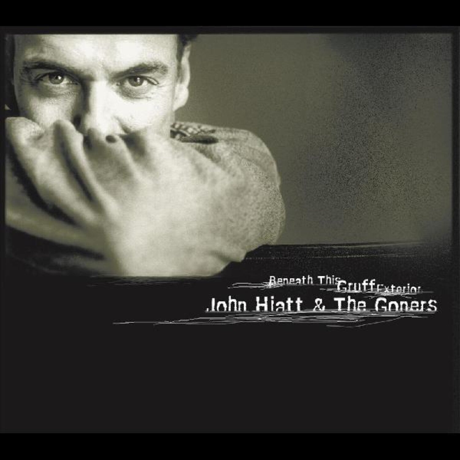 John Hiatt & The Goners - Beneath This Gruff Exterior - LEVITATION