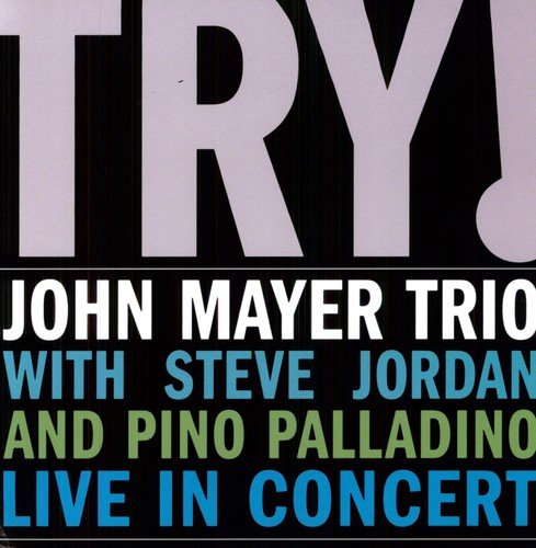 John Mayer - Try: Live in Concert 2xLP - LEVITATION