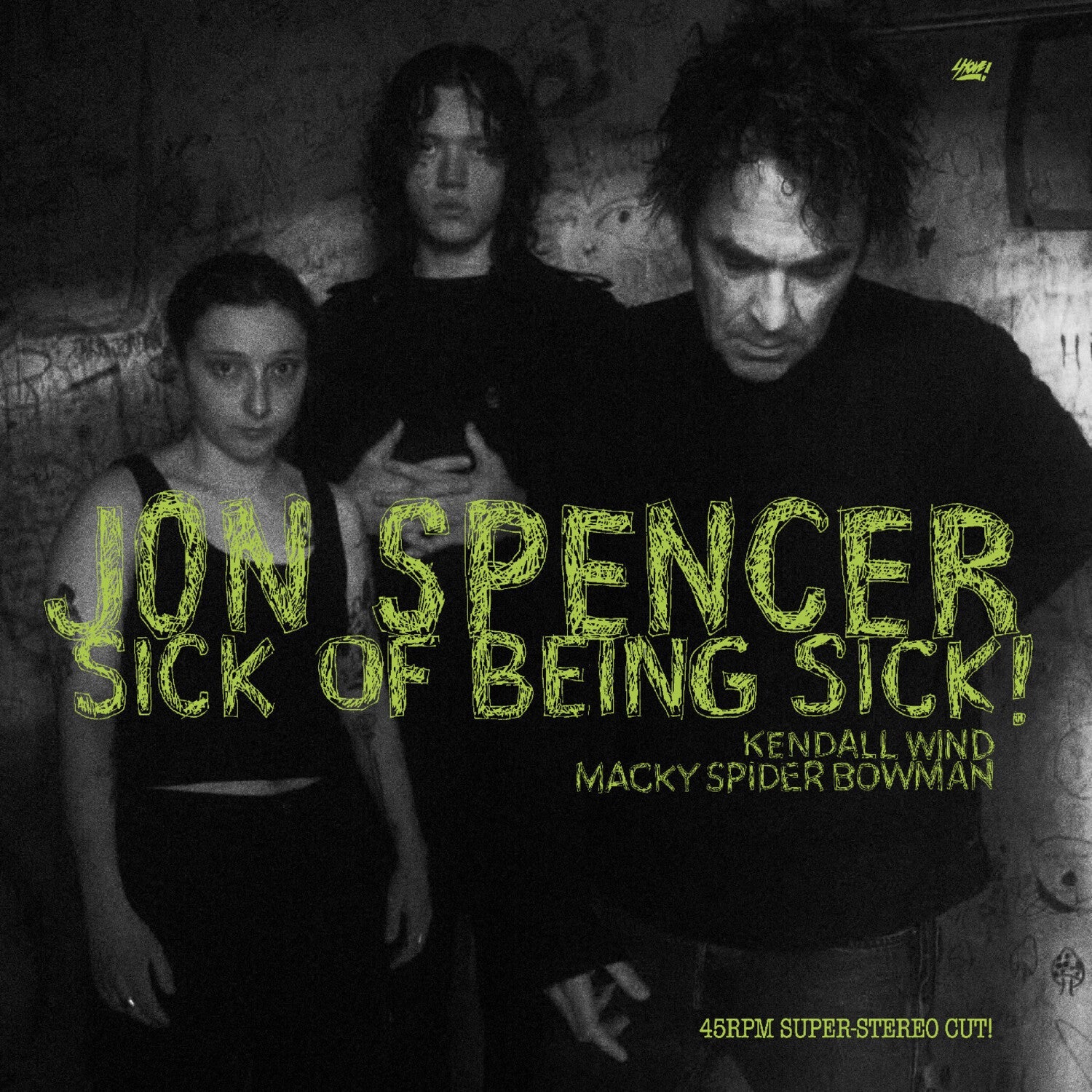 Jon Spencer - Sick of Being Sick! - LEVITATION
