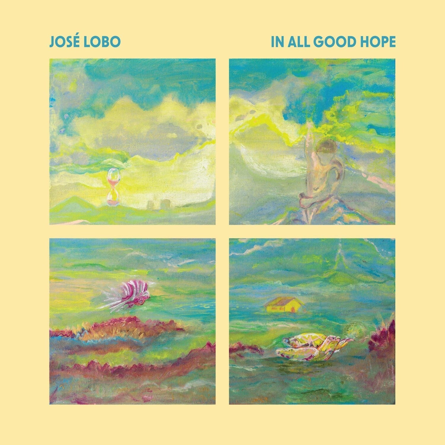 Jose Lobo - In All Good Hope - LEVITATION