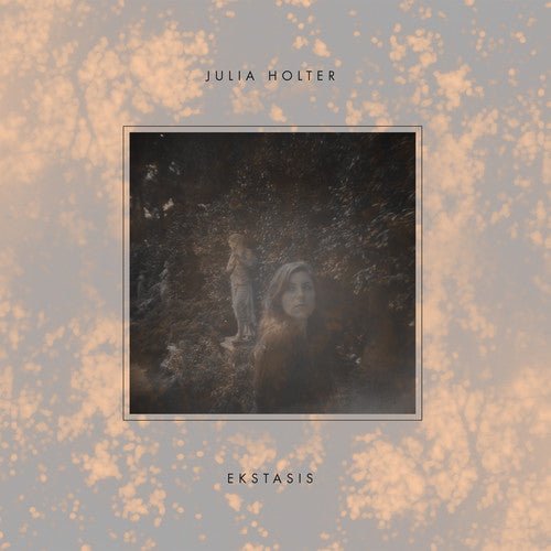 Julia Holter - Ekstasis - LEVITATION