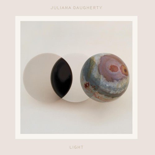 Juliana Daugherty - Light - LEVITATION