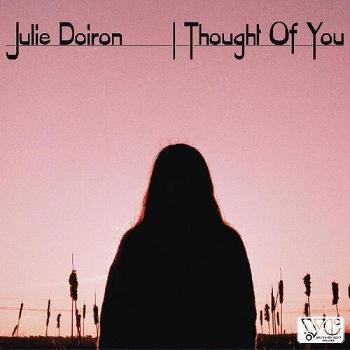 Julie Doiron - I Thought of You - LEVITATION