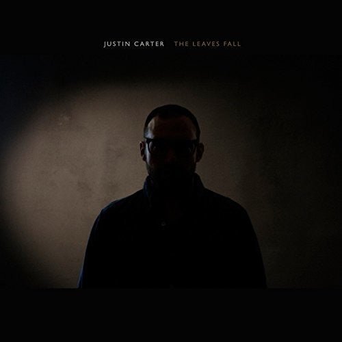 Justin Carter - Leaves Fall - LEVITATION