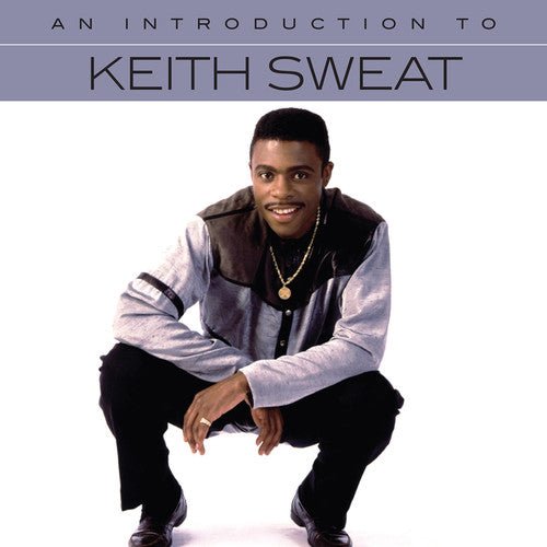 Keith Sweat - An Introduction to Keith Sweat (Cd) - LEVITATION