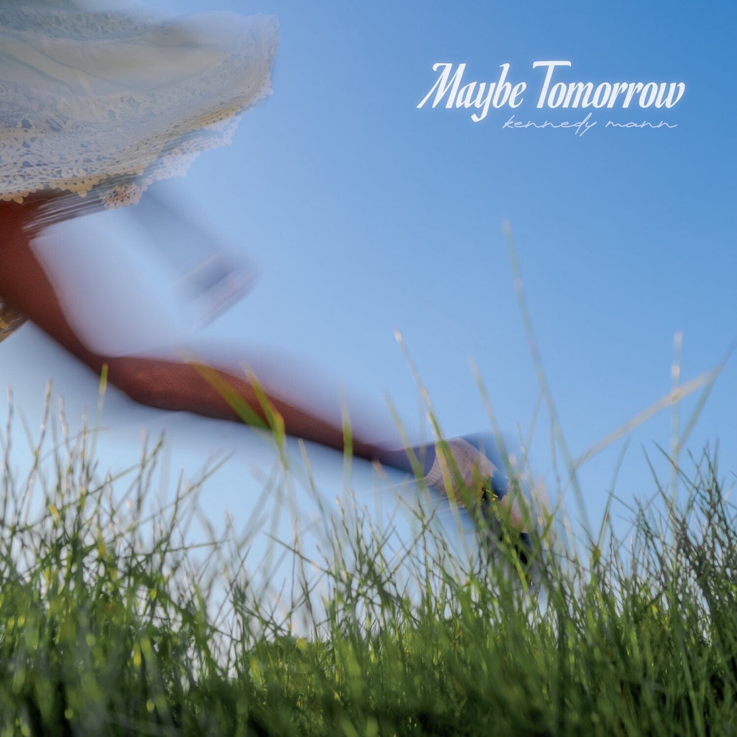 Kennedy Mann - Maybe Tomorrow - LEVITATION
