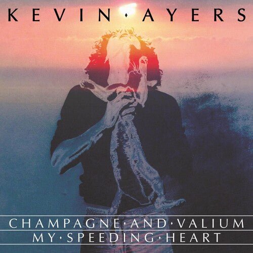 Kevin Ayers - Champagne and Valium - LEVITATION