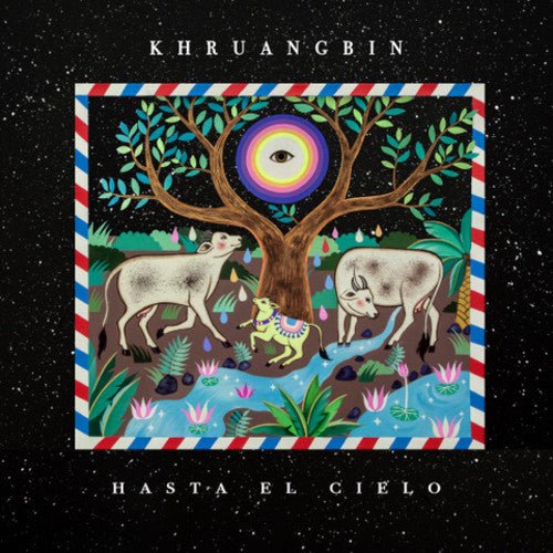 Khruangbin - Hasta El Cielo - LEVITATION