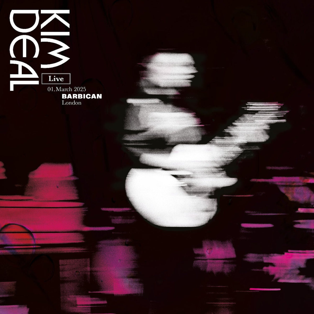 Kim Deal - Live at the Barbican (CD) - LEVITATION