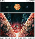 King Buffalo - Longing to BE the Mountain (CD)