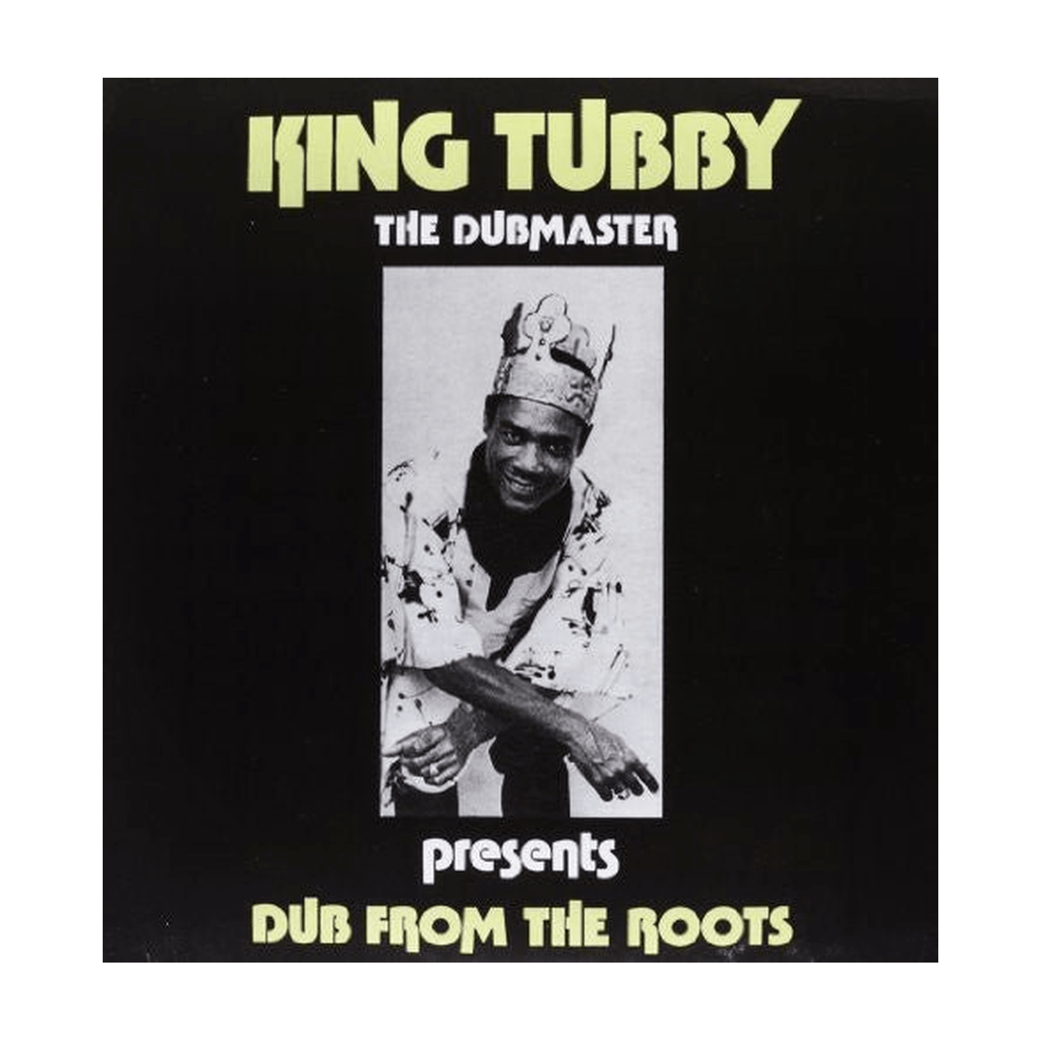 King Tubby - Dub from the Roots - LEVITATION