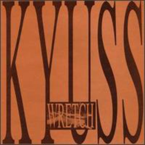 Kyuss - Wretch (Cd) - LEVITATION