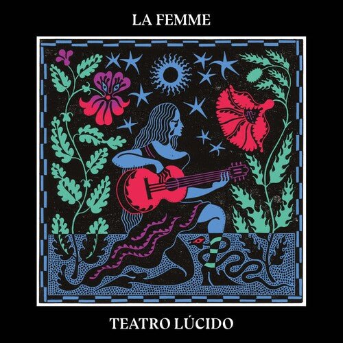 La Femme - Teatro Lucido - LEVITATION