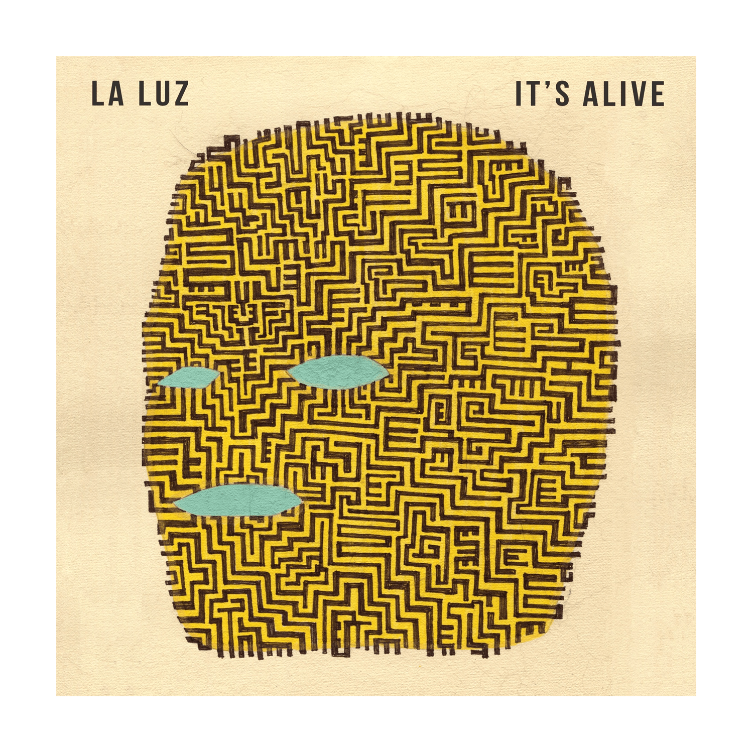 La Luz - It's Alive - LEVITATION
