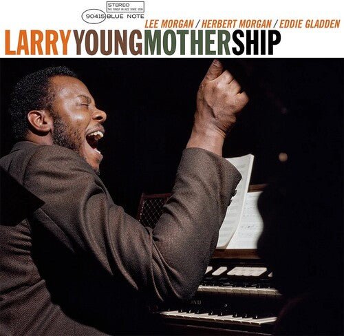 Larry Young - Mother Ship (Blue Note Tone Poet Edition) - LEVITATION