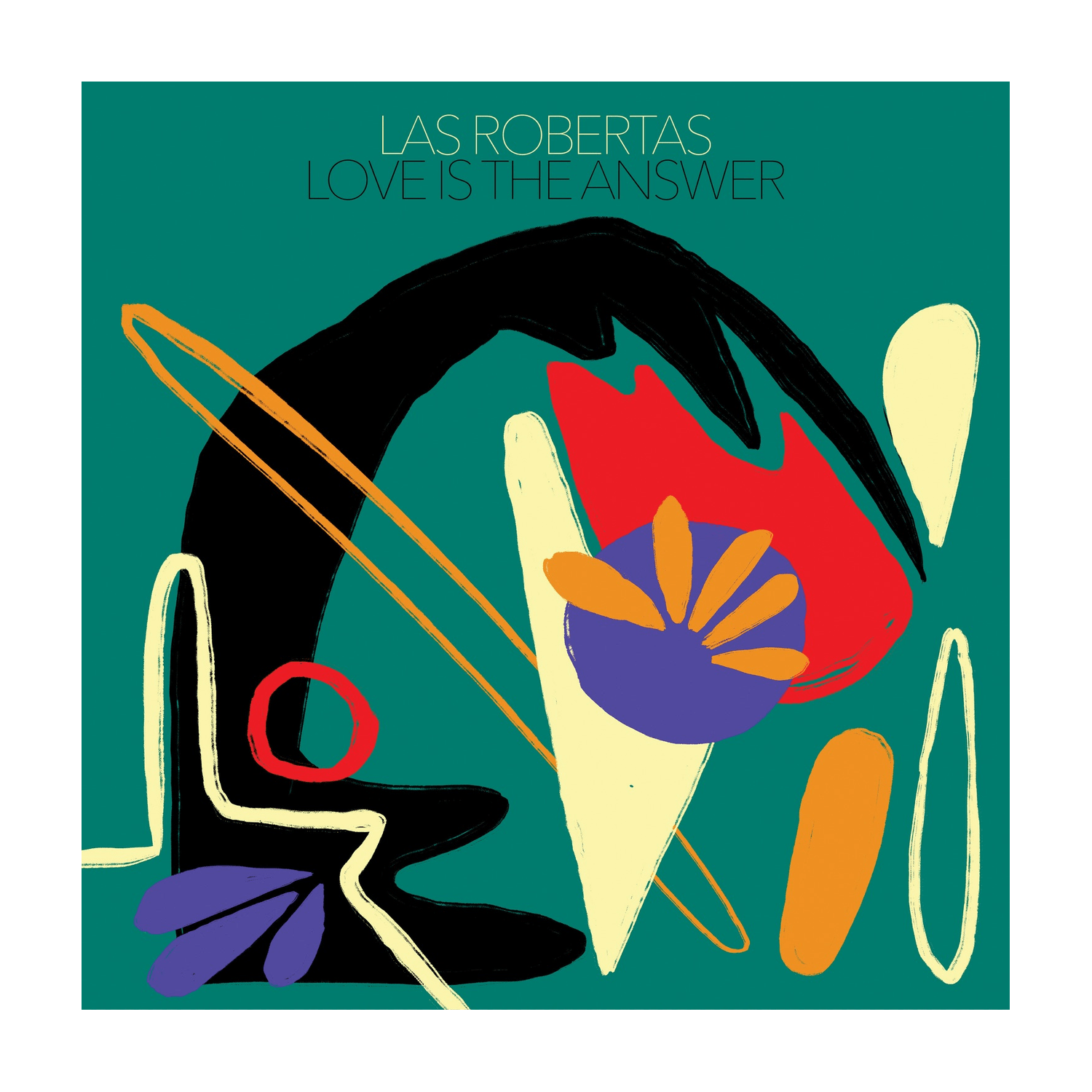 Las Robertas - Love is the Answer - Red - LEVITATION