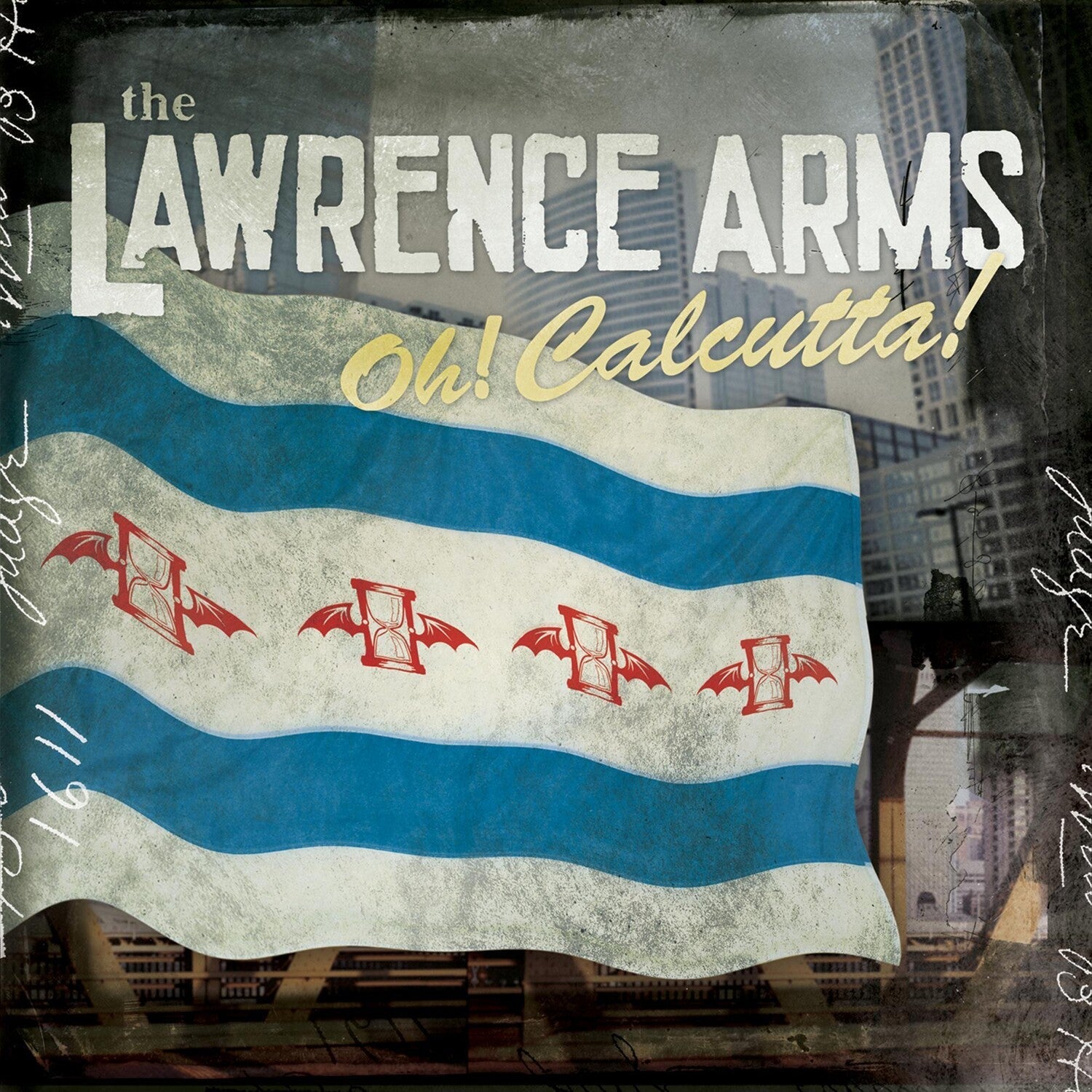 Lawrence Arms - Oh! Calcutta! - LEVITATION