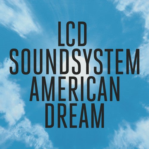 Lcd Soundsystem - American Dream - LEVITATION