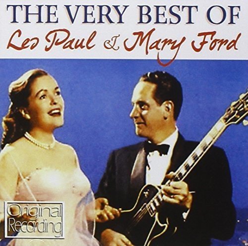 Les Paul / Mary Ford - Very Best of Les Paul & Mary Ford - LEVITATION