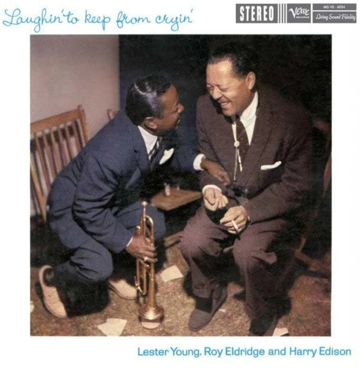 Lester Young / Roy Eldridge / Harry Edison - Laughin' to Keep from Cryin' (Verve Acoustic Sounds Series) - LEVITATION