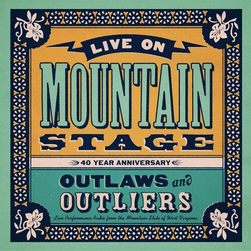Live On Mountain Stage: Outlways & Outliers / Var - Live on Mountain Stage: Outlways & Outliers / Var - LEVITATION
