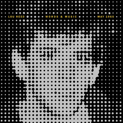 Lou Reed - Words & Music May 1965 - Yellow - LEVITATION