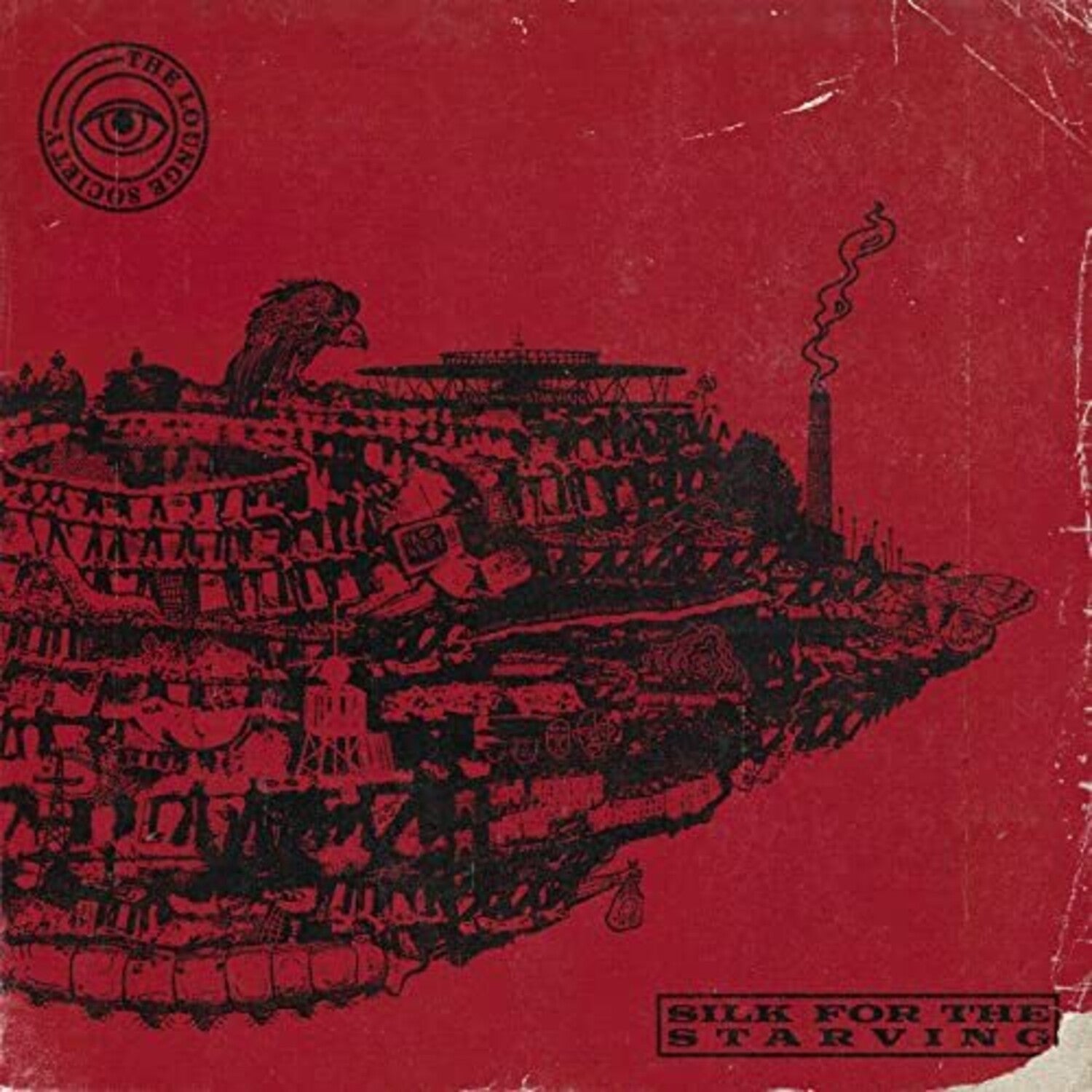 Lounge Society - Silk for the Starving - LEVITATION