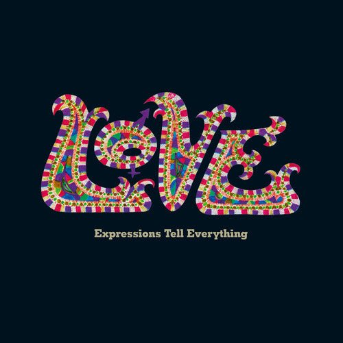 Love - Expressions Tell Everything - LEVITATION