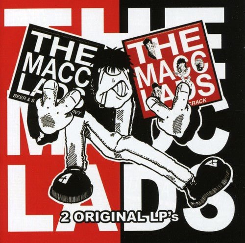 Macc Ladds - Beer & Sex & Chips N Gravy / Bitter Fit Crak 2xCD (Remastered) - LEVITATION