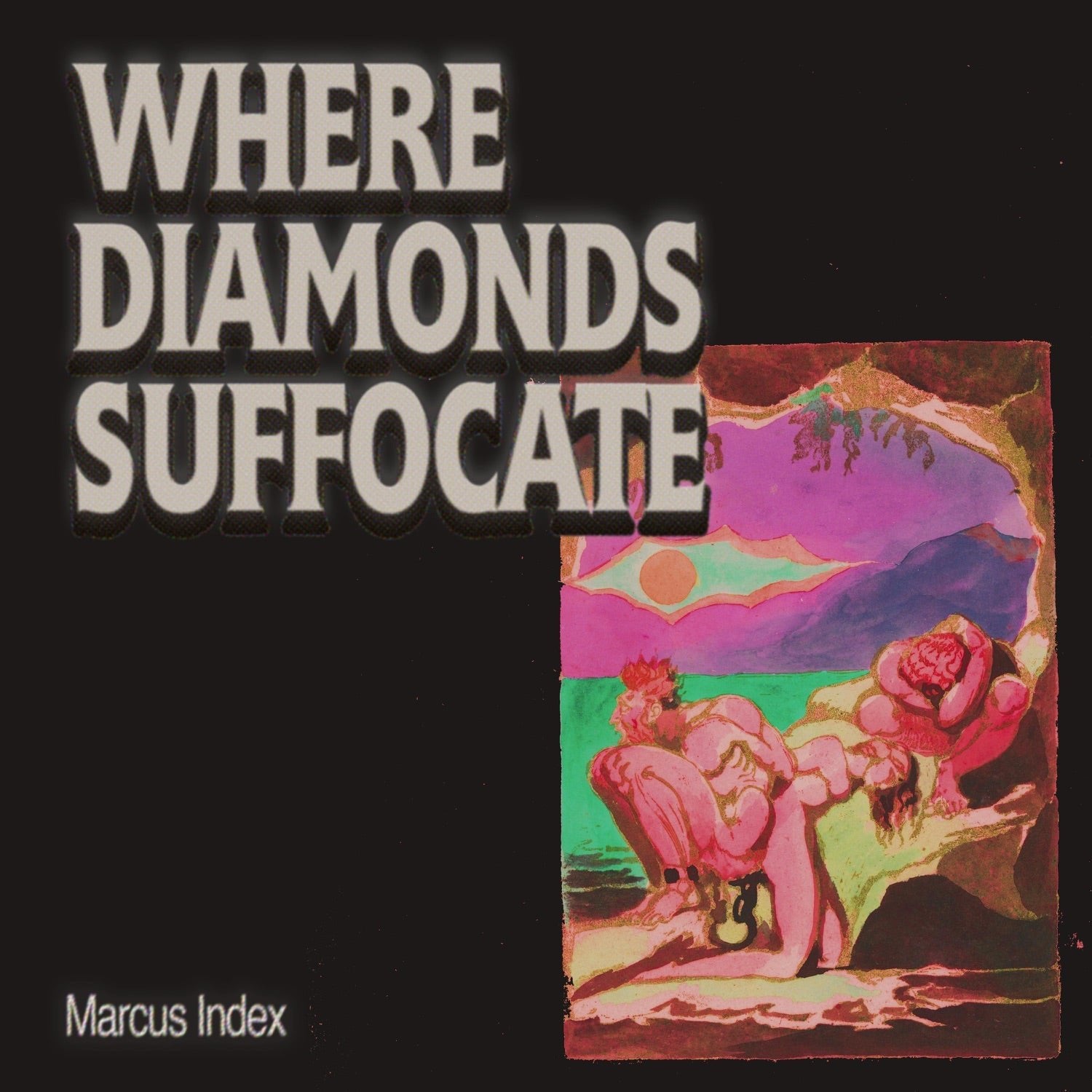 Marcus Index - Where Diamonds Suffocate - LEVITATION