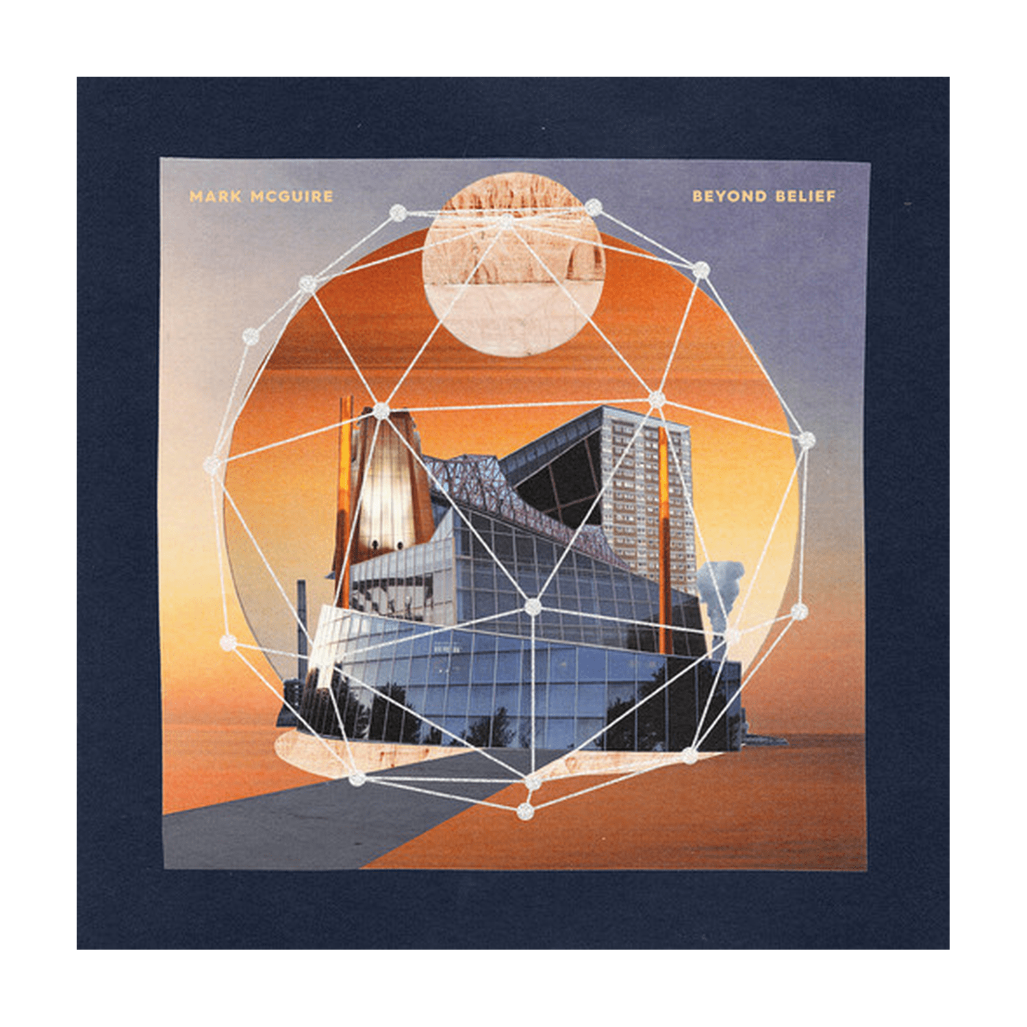 Mark McGuire - Beyond Belief - LEVITATION