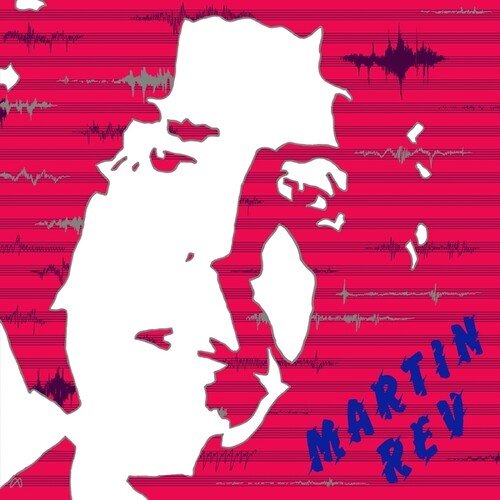 Martin Rev - Martin Rev - LEVITATION