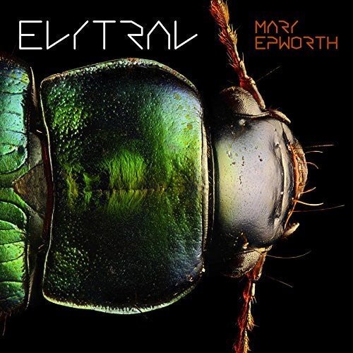 Mary Epworth - Elytral - LEVITATION