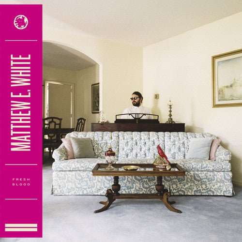 Matthew E White - Fresh Blood - LEVITATION