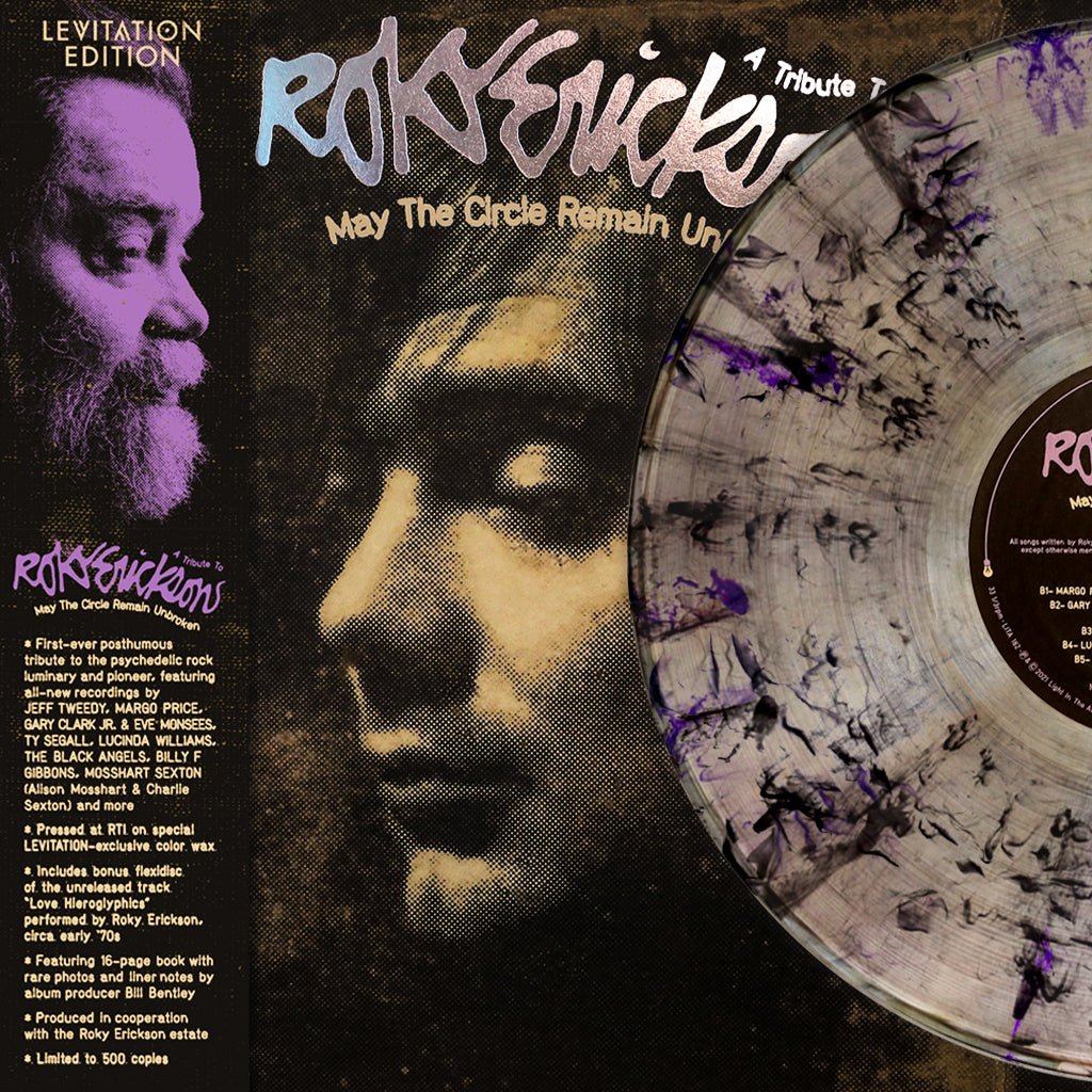 May The Circle Remain Unbroken: A Tribute To Roky Erickson