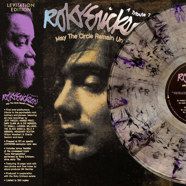 May the Circle Remain Unbroken: A Tribute to Roky Erickson