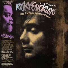 May The Circle Remain Unbroken: A Tribute To Roky Erickson