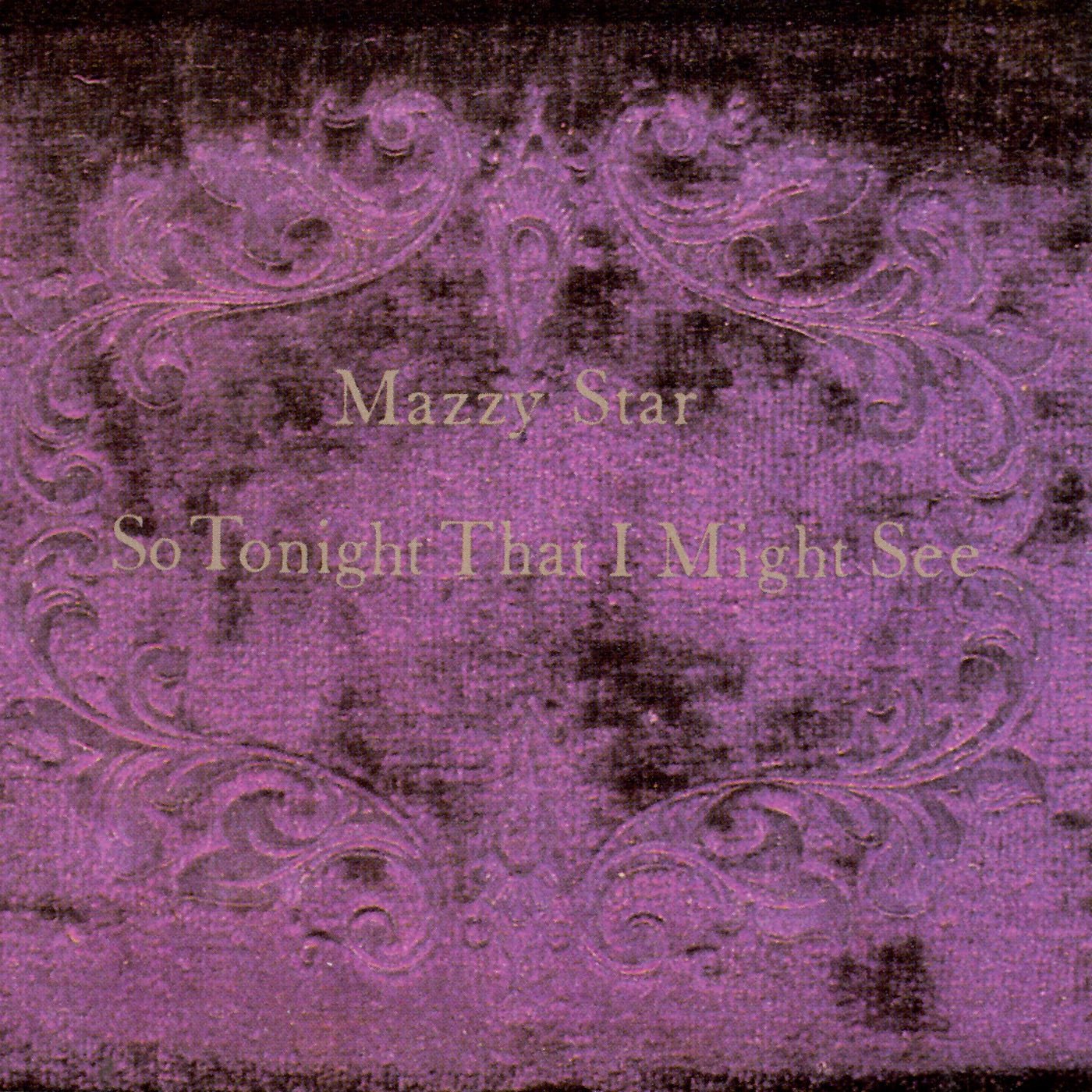 Mazzy Star - So Tonight That I Might See (Cd) - LEVITATION