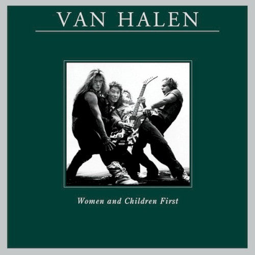 Van Halen - Women & Children First