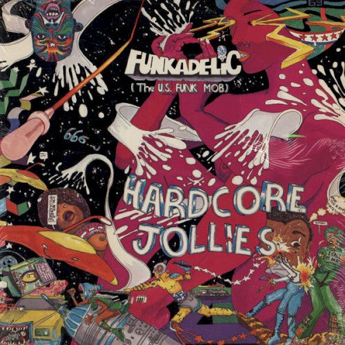 Funkadelic - Hardcore Jollies